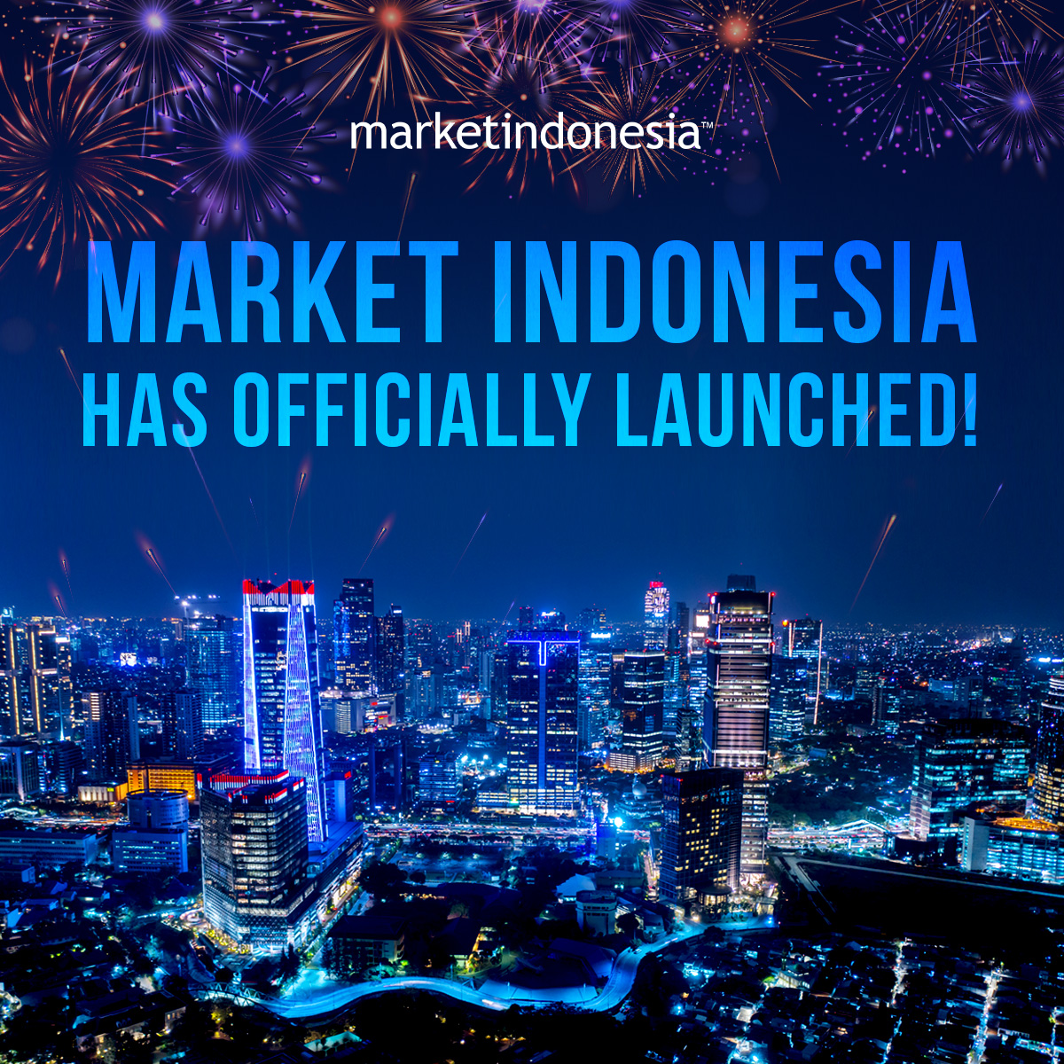 Campaign launch graphic for Market Indonesia